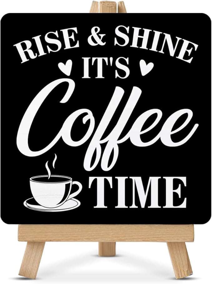 Coffee Bar Decor, Rise and Shine It's Coffee Time Wood Sign by Unknown